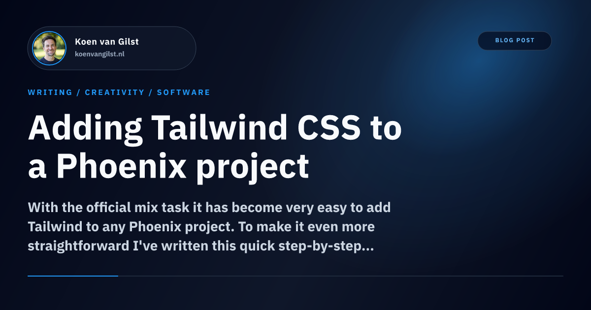 Adding Tailwind CSS to a Phoenix project | Koen van Gilst