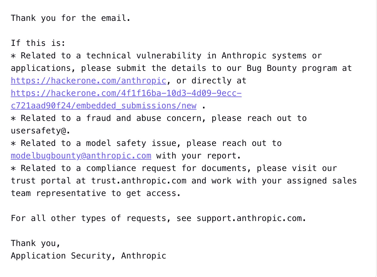 Anthropic's automated security email directing customers to different channels for vulnerabilities, fraud, model safety, compliance, and other support requests.